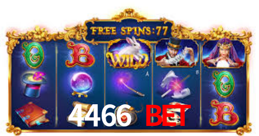 4466 Bet